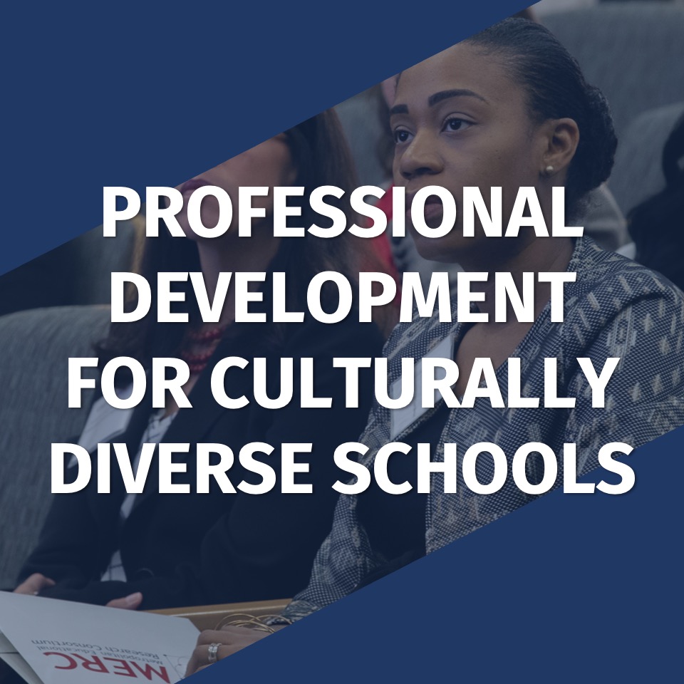 Professional Development for Culturally Diverse Schools