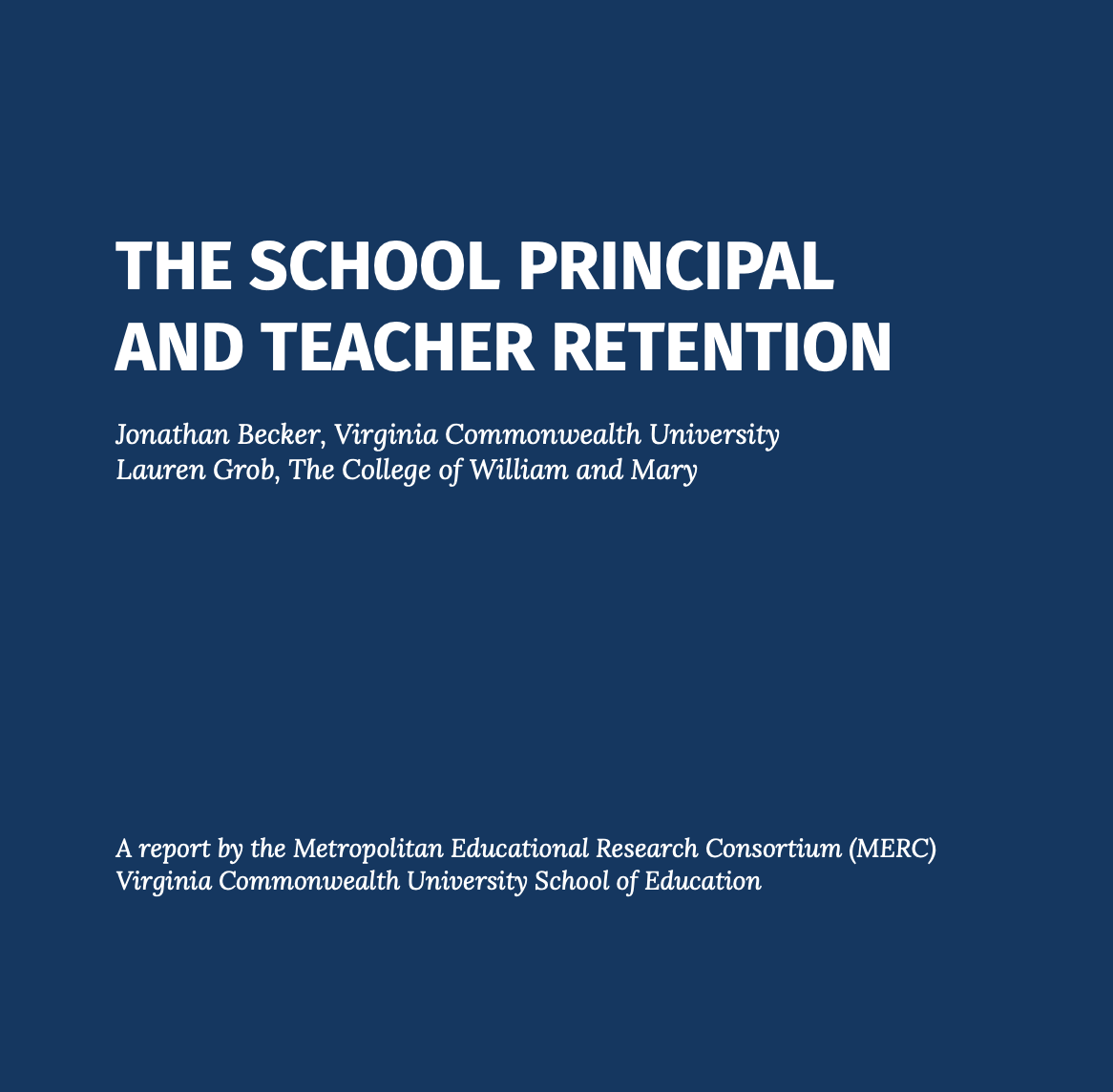 The School Principal and Teacher Retention